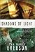 Shadows of Light (Shadow of Dreams Series #3) by 