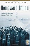 Homeward Bound: American Veterans Return from War (Praeger Security International) by