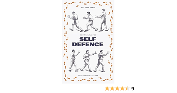 Amazon Com The Noble English Art Of Self Defence The London Library Book 9 Ebook Donnelly Ned Kindle Store