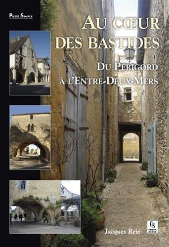 Au coeur des bastides