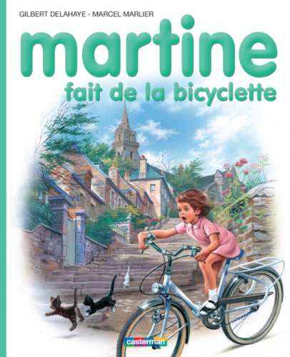 Martine Fait De La Bicyclette Farandole French Edition - 