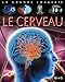 Le cerveau by
