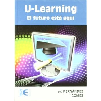 U-Learning. Desde las aplicaciones básicas a la reparación avanzada U-Learning. Desde las aplicaciones básicas a la reparación avanzada