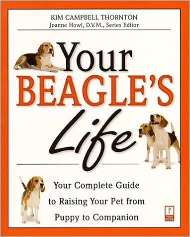 Your Beagle�fs Life: Your Complete Guide to Raising Your Pet from Puppy to Companion (Your Pet�fs Life)  �y�[�p�[�o�b�N - 2000/3/16