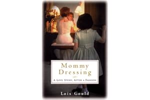 Mommy Dressing: A love story, after a fashion