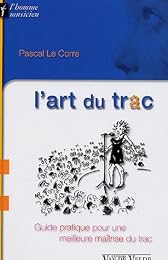 L' art du trac
