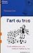 L'art du trac (French Edition) by