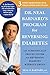 Dr. Neal Barnard's Program for Reversing Diabetes: The Scientifically Proven System for Reversing Diabetes without Drugs