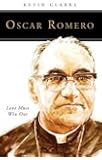 Oscar Romero: Love Must Win Out (People of God)