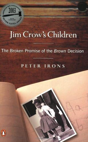 Jim Crow's Children: The Broken Promise of the Brown Decision