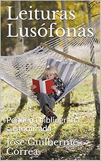 Livro Leituras Lusófonas: Pequena bibliografia customizada