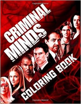 Criminal Minds Coloring Book Great Gift For Adults Who Love Watching This Criminal Minds Tv Show Collins Finn 9798655510890 Amazon Com Books