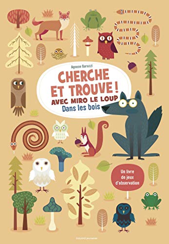 Cherche et trouve ! Avec Miro le loup dans les bois by 