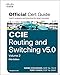 CCIE Routing and Switching v5.0 Official Cert Guide, Volume 2 (5th Edition)