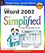 Word 2002 Simplified (Visual Read Less, Learn More) by Ruth Maran, maranGraphics