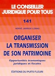 Organiser la transmission de son patrimoine