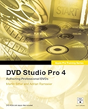 Apple Pro Training Series: DVD Studio Pro 4