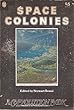 Space Colonies (A Coevolution Book)