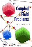 Coupled Field Problems, , 1853125547