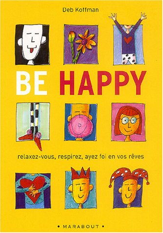 Be happy