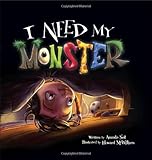 I Need My Monster