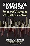 Statistical Method from the Viewpoint of Quality Control (Dover Books on Mathematics)