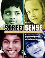 STREET SENSE: SMART SELF-DEFENSE FOR CHILDREN
