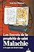 Les secrets de la prophétie de saint Malachie (French Edition) by