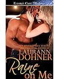 Raine on Me (Riding the Raines Book 2)