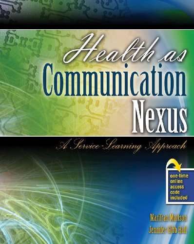 Health as Communication Nexus: A Service Learning Approach