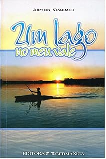 Livro Um Lago no Meu Vale: Sintonia