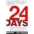 24 Days: How Two Wall Street Journal Reporters Uncovered the Lies that Destroyed Faith in Corporate America