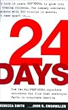 24 Days: How Two Wall Street Journal Reporters Uncovered the Lies that Destroyed Faith in Corporate America cover