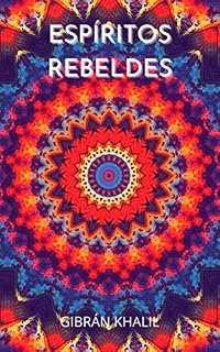 Livro ESPÍRITOS REBELDES