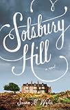 Solsbury Hill: A Novel