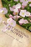 Secret Meanings of Flowers