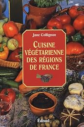 Cuisine végétarienne des régions de France