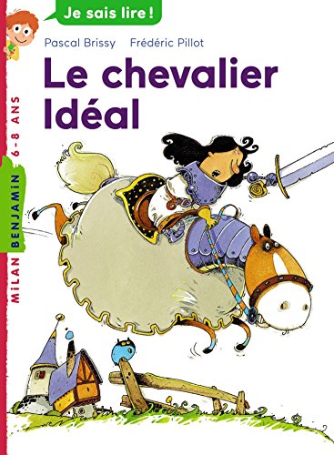 Le  chevalier idéal