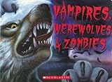"Vampires, Werewolves & Zombies" av Lisa Regan
