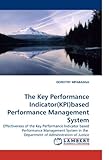 Image de The Key Performance Indicator(KPI)based Performance Management System: Effectiveness of the Key Performance Indicator based Performance Management ...