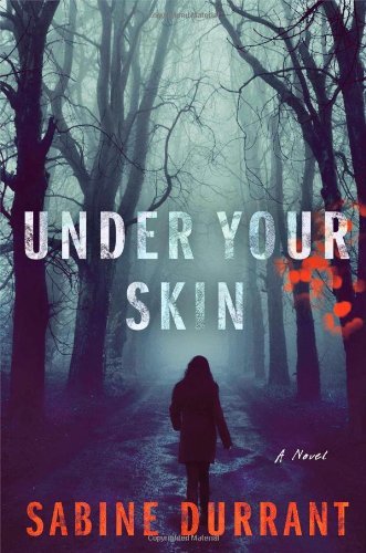 Under Your Skin: A Novel