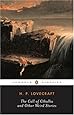 The Call of Cthulhu and Other Weird Stories (Penguin Twentieth-Century Classics)