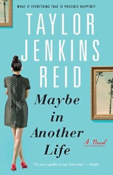 Maybe in Another Life: A Novel by [Reid, Taylor Jenkins]