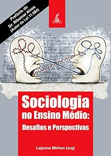 Livro Sociologia no Ensino Médio: Desafios e Perspectivas