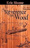 A Reverence for Wood