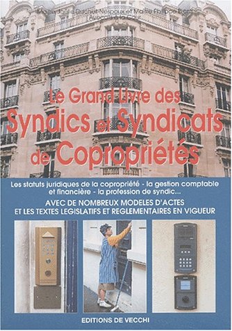 Le  grand livre des syndics et syndicats de copropriétés