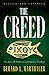 The Creed: The Apostolic Faith in Contemporary Theology
