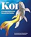 Koi: A Complete Guide to their Care and Color Varieties by 