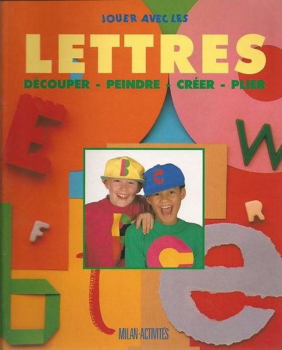 couverture de : Jouer avec les lettres