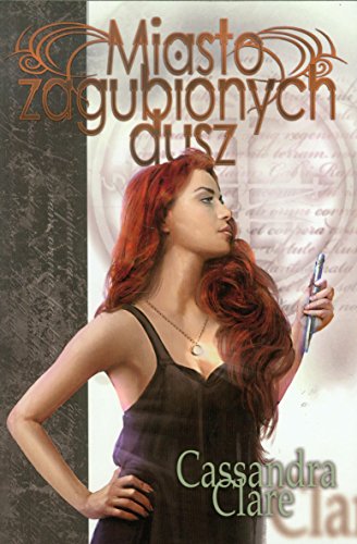 Miasto zagubionych dusz.Tom 5. Dary Aniola